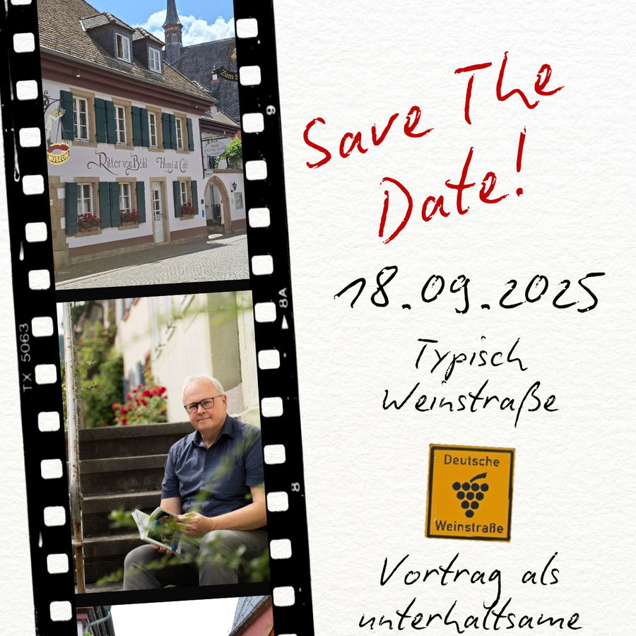 Einladung zur Entdeckungstour auf der Weinstraße mit Wein und Fotos am 18. September 2025 in Deidesheim.