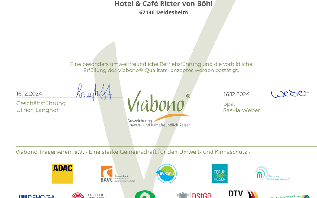 Zertifikat für Hotel & Café Ritter von Böhl in Deidesheim, ausgezeichnet für Umweltfreundlichkeit und Viabono-Qualität.